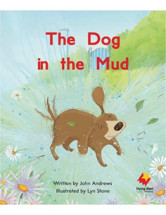 The Dog In the Mud