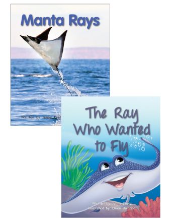 Manta Rays & The Ray Who Wanted to Fly