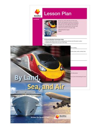 By Land, Sea, and Air