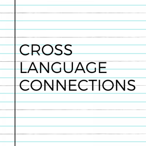 Cross Language Connections During Preview, View and Review