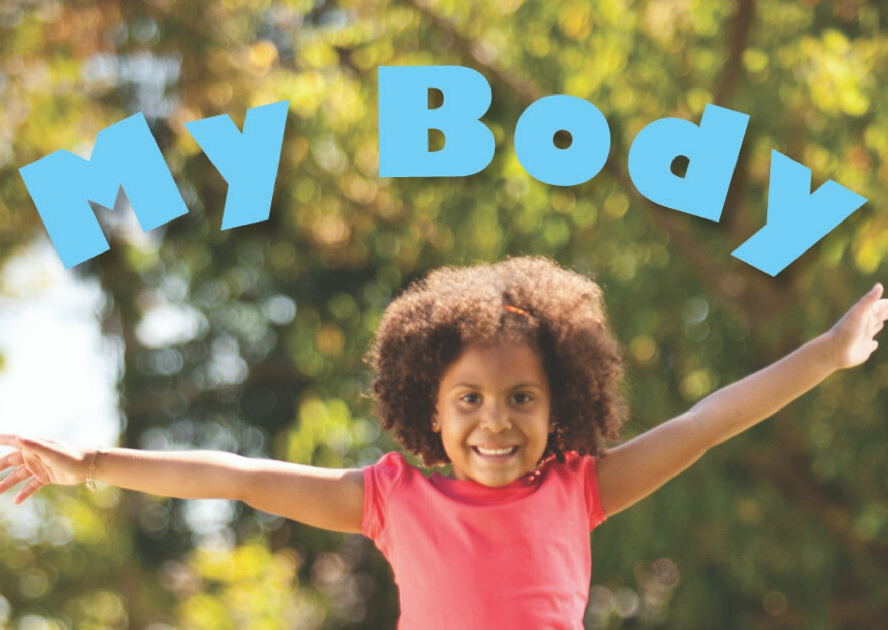 My Body - Kindergarten read alouds - Literacy Voices